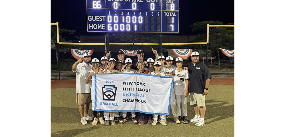 Wantagh 2025 12u Baseball District 31 Champions!